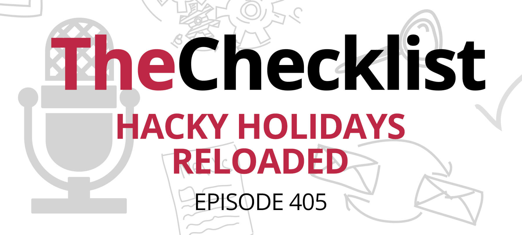 Hacky Holidays Reloaded written in red text n white