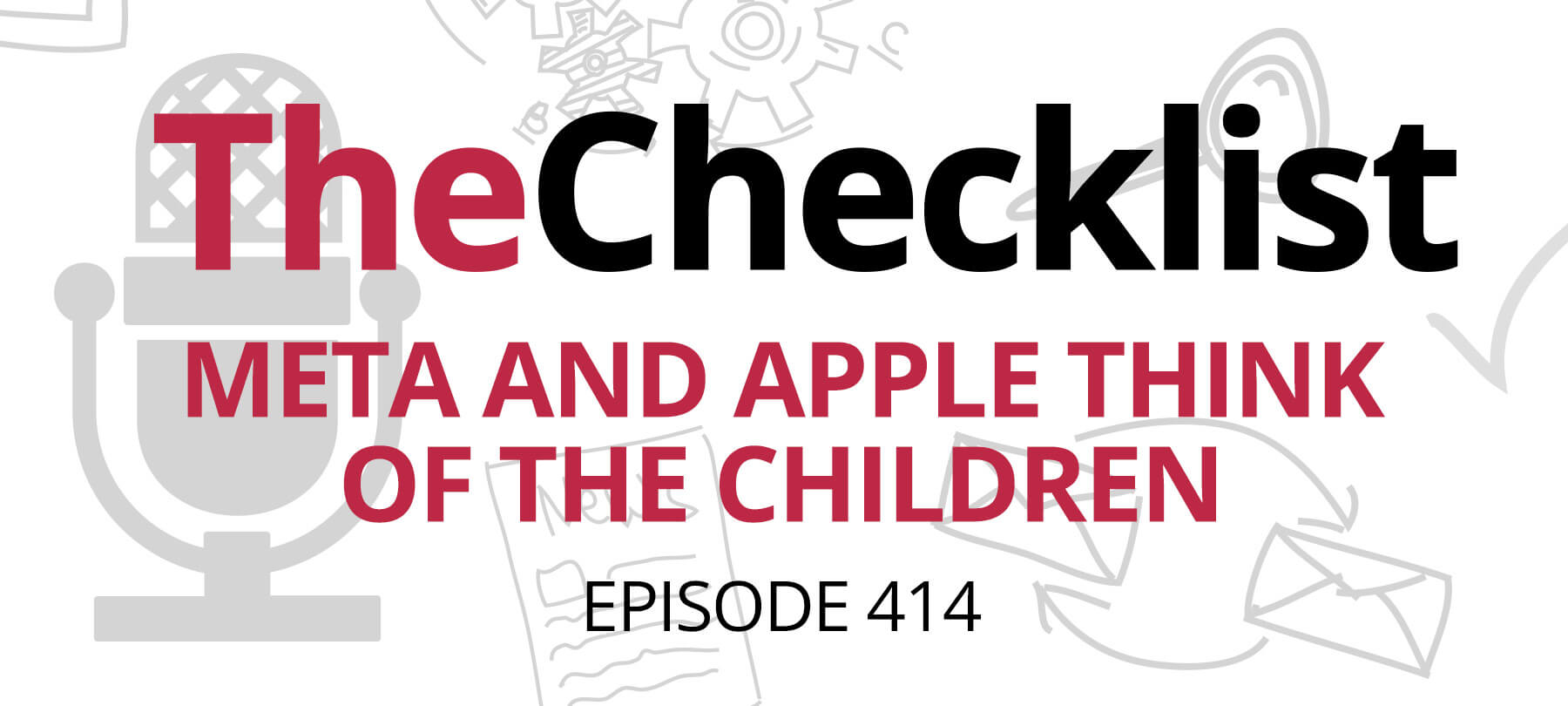 Meta and Apple Think of the Children